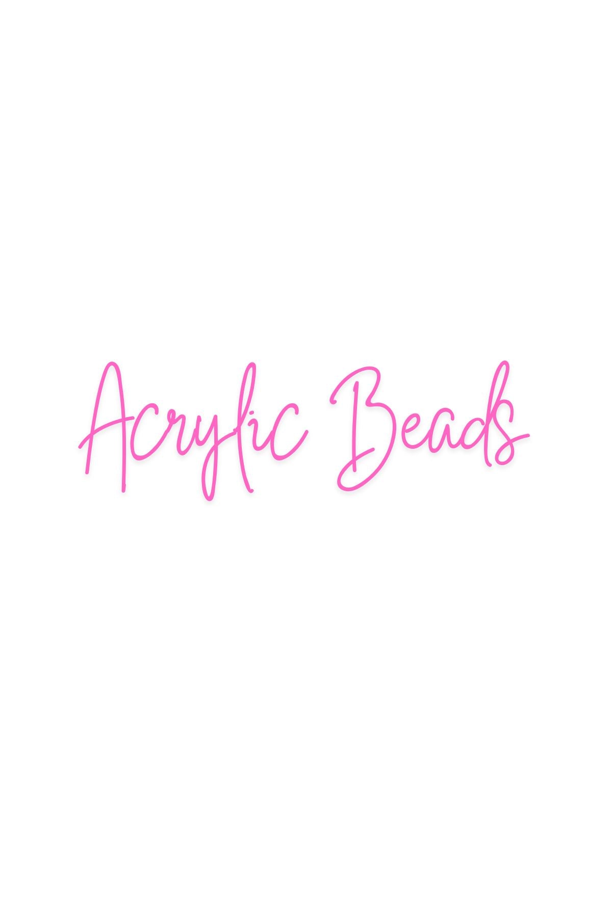 Acrylic Beads